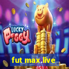 fut max.live